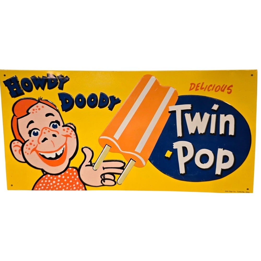 Howdy Doody Twin Pop Metal Sign Made in USA Vintage 1990s Coitsville OHIO 16x8"